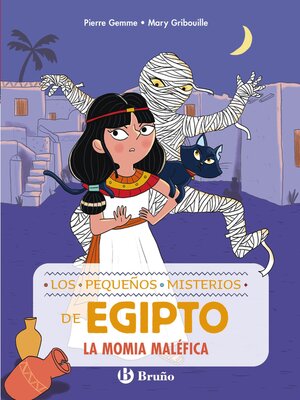 cover image of Los pequeños misterios de Egipto, 2. La momia maléfica